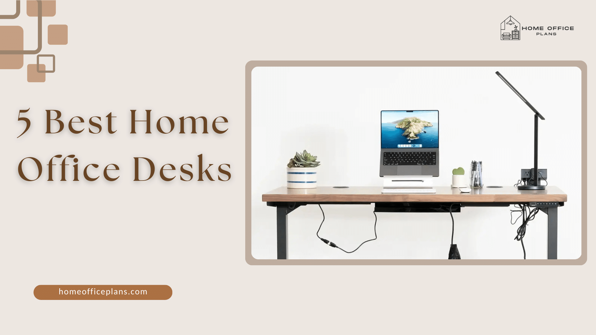 Best Home Office Desks A Guide