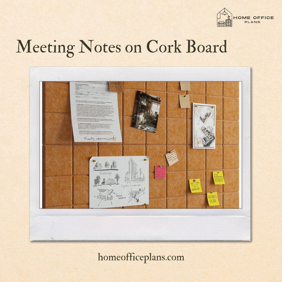 Meeting Notes on Cork Board